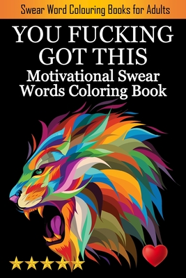 Swear Word Coloring Book: The Jungle Adult Coloring Book featured with Sweary  Words & Animals (Paperback)