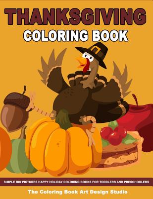 Thanksgiving Coloring Book: Thanksgiving Coloring Book for Kids