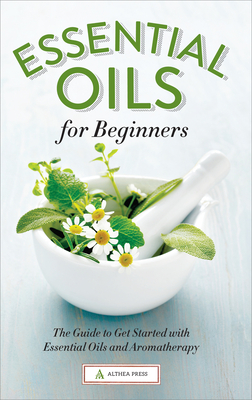 Medicinal Essential Oils: The Science and Practice of Evidence