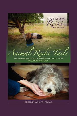 The Animal Reiki Handbook - Finding Your Way with Reiki in Your Local  Shelter, Sanctuary or Rescue By Prasad, Kathleen,, - OpenTrolley Bookstore  Singapore