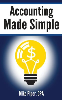 Accounting Made Simple Accounting Explained in 100 Pages or Less
Epub-Ebook