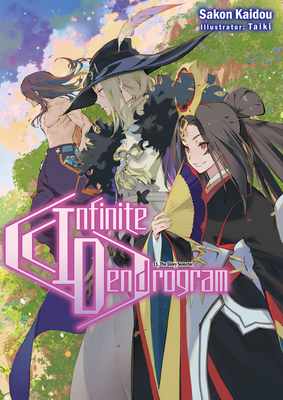 Infinite Dendrogram Novel Volume 3