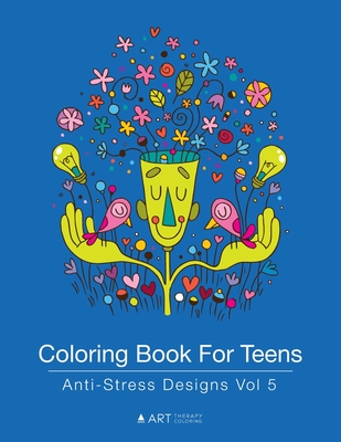 Coloring Book For Tweens: Stress Relieving Animals: Colouring Pages For  Boys & Girls, Preteens, Ages 8-12, Detailed Zendoodle Drawings For Relax a  book by Art Therapy Coloring