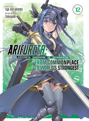  Arifureta: From Commonplace to World's Strongest (Manga) Vol. 2:  9781626928213: Shirakome, Ryo: Books